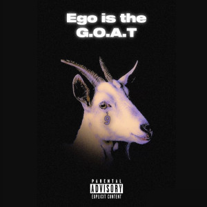 Album Ego Is the Goat (Explicit) from Nove