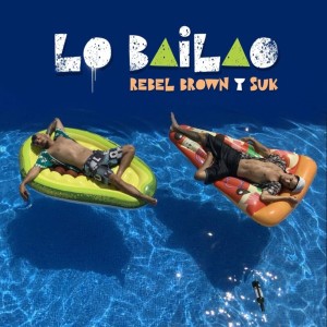 Listen to Lo Bailao song with lyrics from Rebel Brown