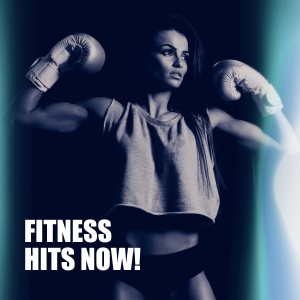 Album Fitness Hits Now! oleh Workout Buddy