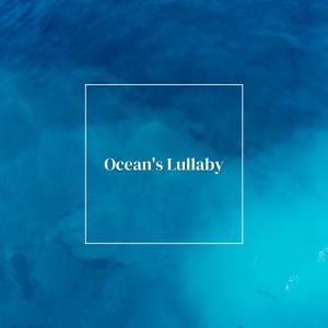 Album Ocean's Lullaby (Soothing Piano Music for Relaxation and Sleep) oleh Calm Vibes