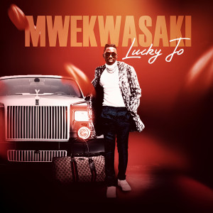 Dengarkan Mwekwasaki lagu dari Lucky jo dengan lirik