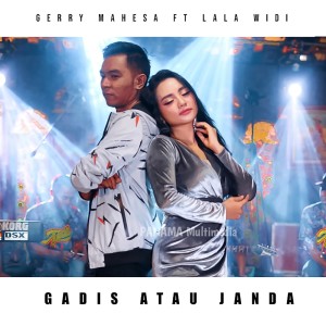 Dengarkan Gadis Atau Janda (其他) lagu dari Gerry Mahesa dengan lirik