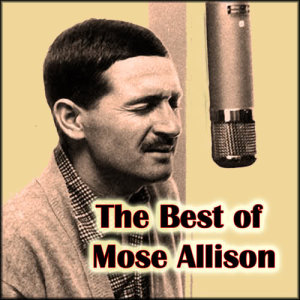 收聽Mose Allison的Everybody Cryin' Mercy (LP版)歌詞歌曲