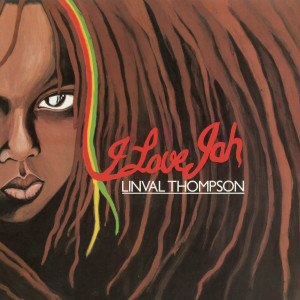 อัลบัม I Love Jah ศิลปิน Linval Thompson