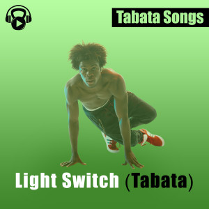 Album Light Switch (Tabata) oleh Tabata Songs