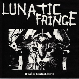 ดาวน์โหลดและฟังเพลง Who's in Control พร้อมเนื้อเพลงจาก Lunatic Fringe