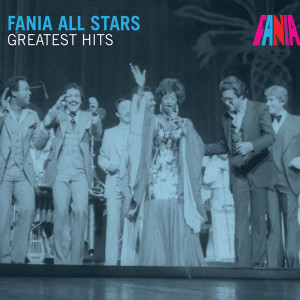 Fania All Stars的專輯Greatest Hits