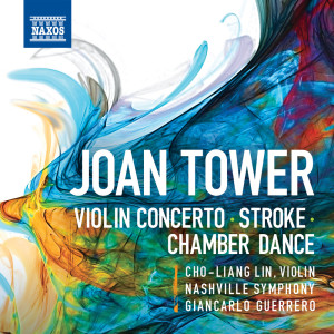 Cho-Liang Lin的專輯Tower: Violin Concerto, Stroke & Chamber Dance