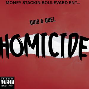 Quisy bandz的專輯Homicide (feat. Quel Azz) [Explicit]