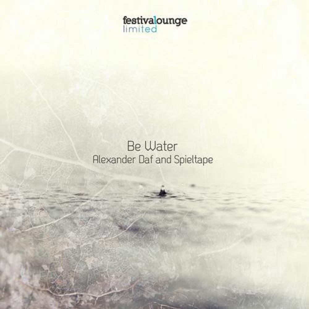 Be Water (Ambient Mix)