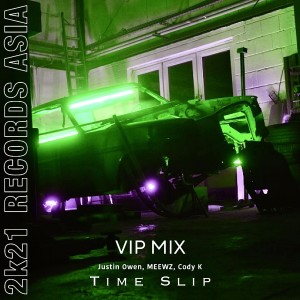 ดาวน์โหลดและฟังเพลง Time Slip (VIP Radio Mix) พร้อมเนื้อเพลงจาก Justin Owen