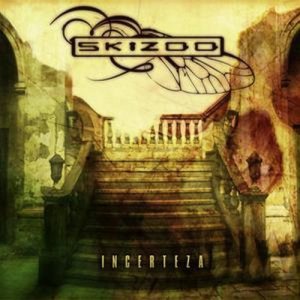 Album Incerteza from Skizoo