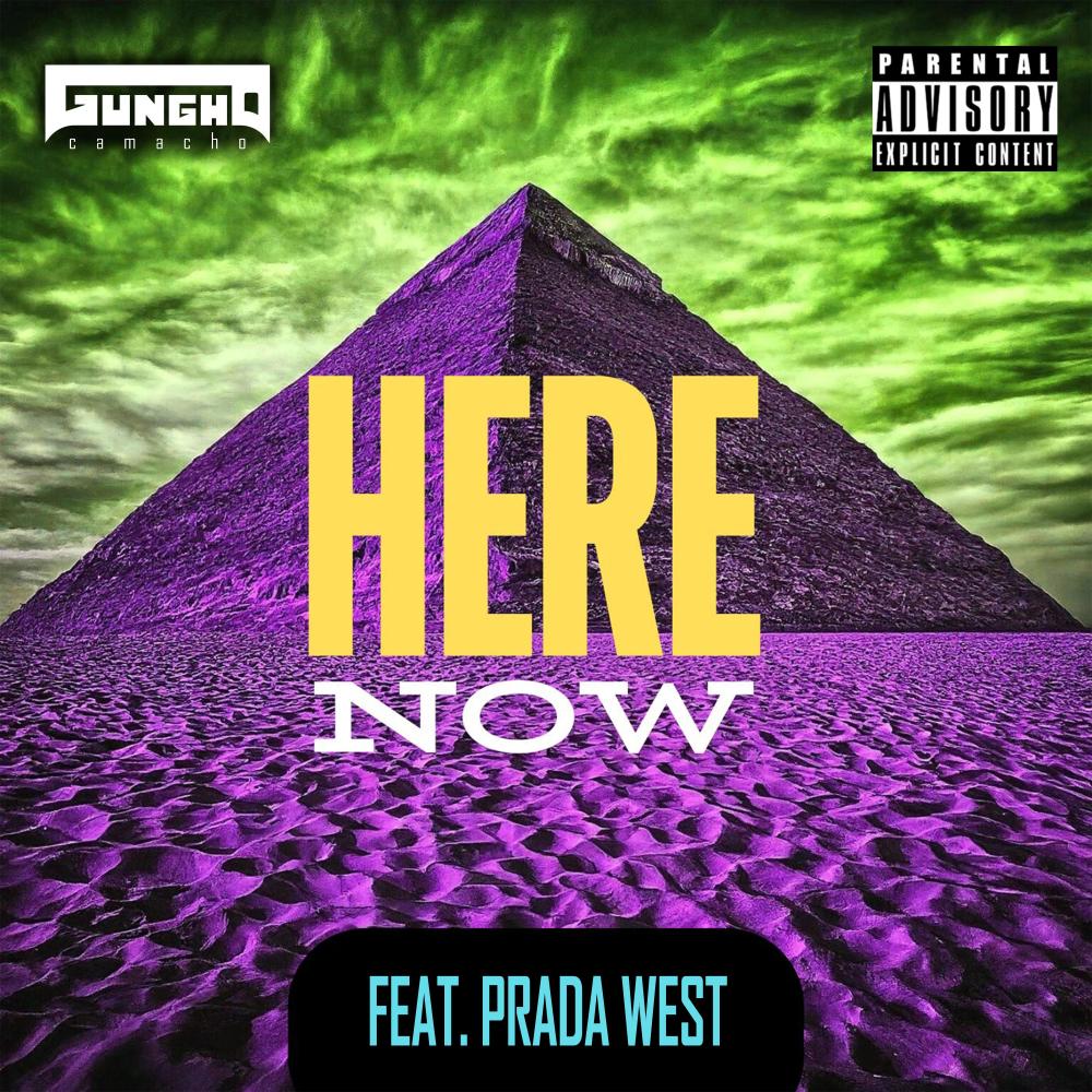 Here Now (feat. Prada West) (Explicit)