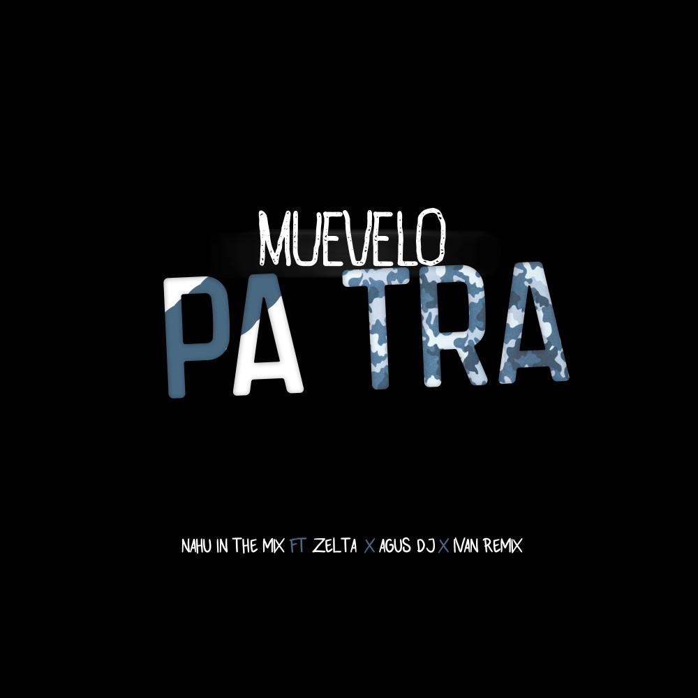Muevelo Pa Tra