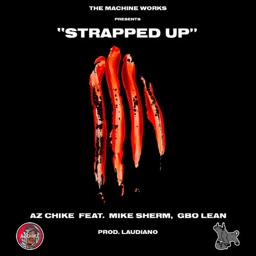 Strapped Up (feat. Mike Sherm and G-BO Lean) (Explicit)