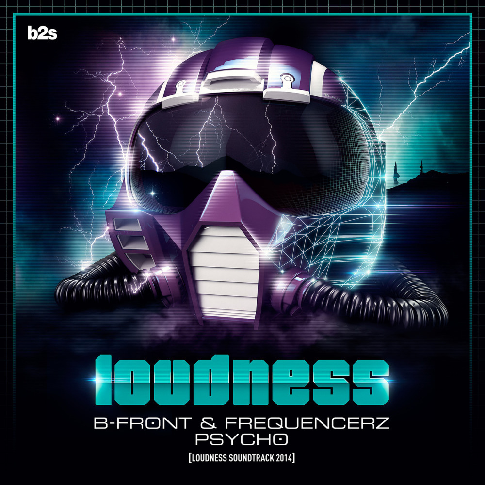 Psycho (Loudness Soundtrack 2014 Original Mix)