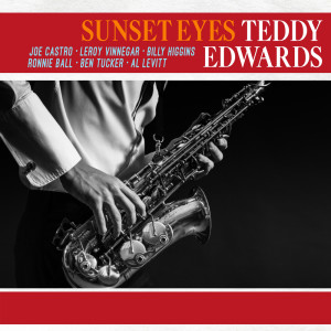 Album Sunset Eyes from Teddy Edwards