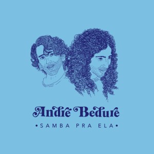 收聽André Bedurê的Samba Pra Ela歌詞歌曲