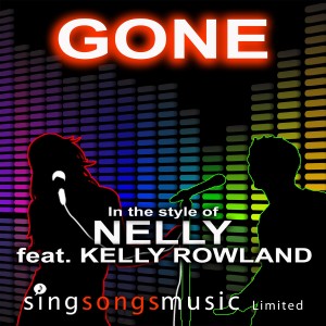 ดาวน์โหลดและฟังเพลง Gone (In the style of Nelly feat. Kelly Rowland) พร้อมเนื้อเพลงจาก 2010s Karaoke Band
