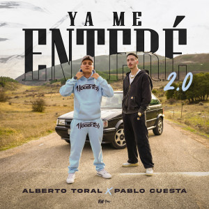 ดาวน์โหลดและฟังเพลง Ya Me Enteré 2.0 พร้อมเนื้อเพลงจาก Pablo Cuesta