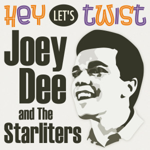 ดาวน์โหลดและฟังเพลง Roly Poly พร้อมเนื้อเพลงจาก Joey Dee & The Starlighters