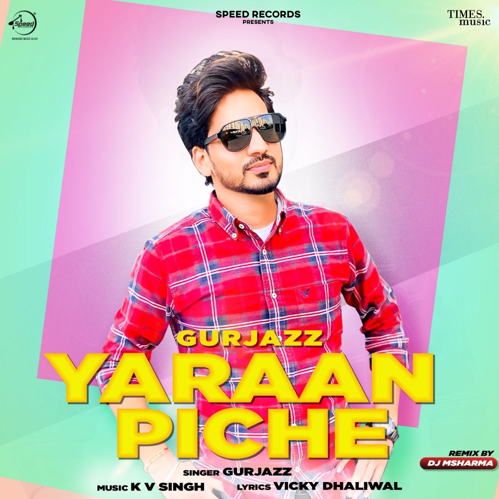 Yaaran Piche (DJ MSharma Remix)