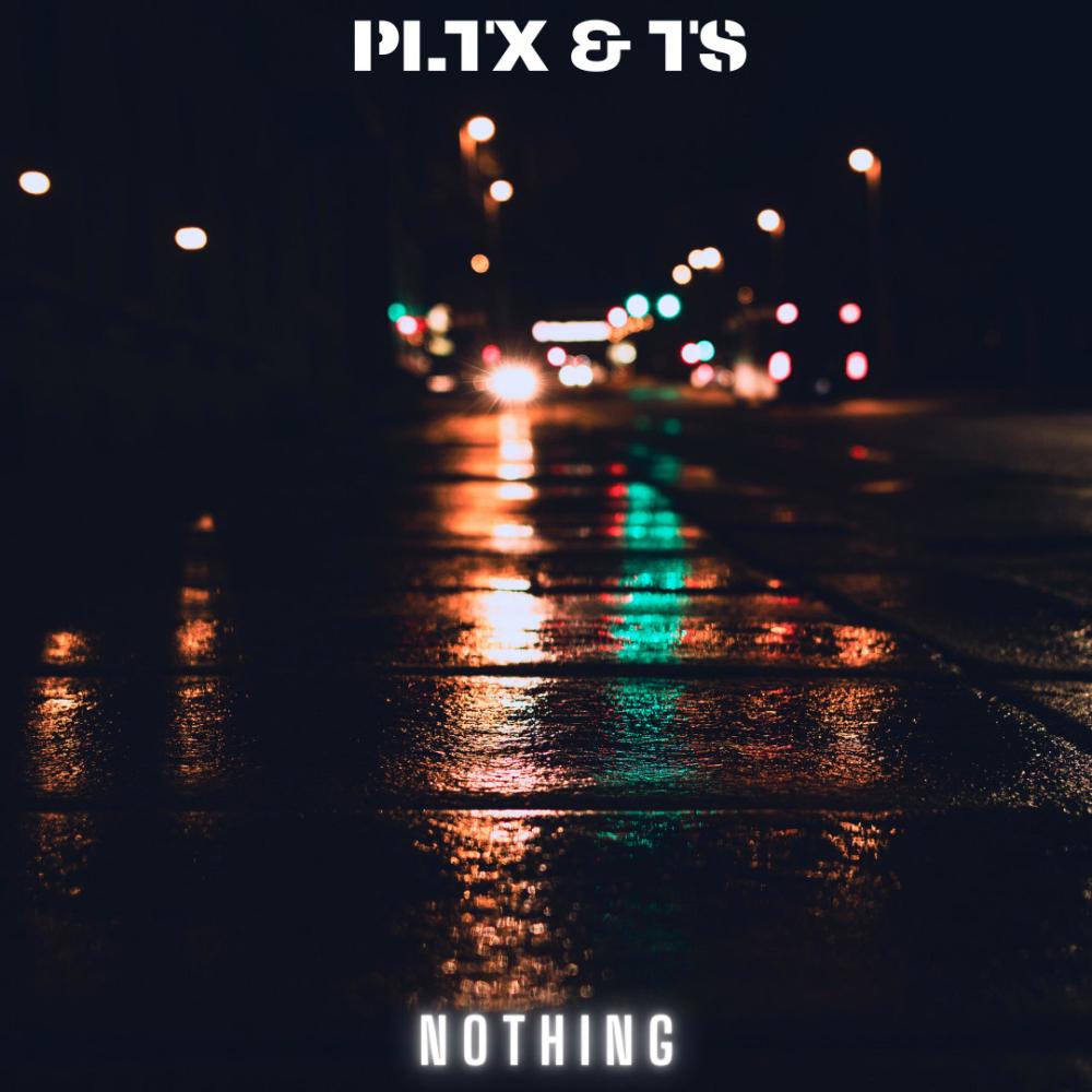 Nothing (feat. TS) (Explicit)