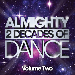 Various Artists的專輯Almighty Presents: 2 Decades Of Dance - The Almighty 12" Collection (Explicit)