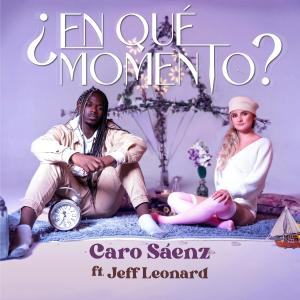 收聽Caro Sáenz的¿EN QUÉ MOMENTO? (feat. Jeff Leonard)歌詞歌曲