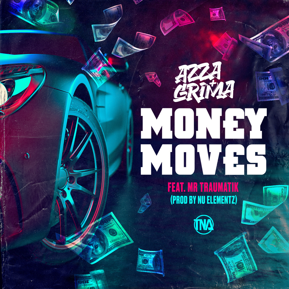 Money Moves (Explicit) (feat. Mr Traumatik|Explicit)