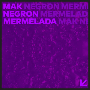 อัลบัม Mermelada ศิลปิน Mak Negron