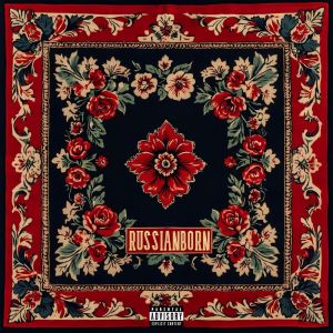 Album Russianborn (Explicit) from 