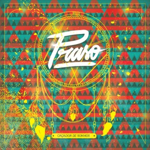 Album Caçador De Sonhos from Praso