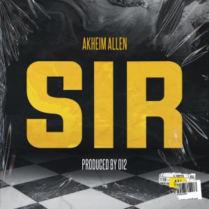 ดาวน์โหลดและฟังเพลง Sir (其他) พร้อมเนื้อเพลงจาก Akheim Allen