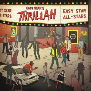 อัลบัม Easy Star's Thrillah ศิลปิน Easy Star All-Stars