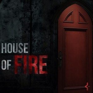 Dengarkan lagu House of Fire nyanyian CVBE dengan lirik