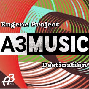 ดาวน์โหลดและฟังเพลง Destination พร้อมเนื้อเพลงจาก Eugene Project