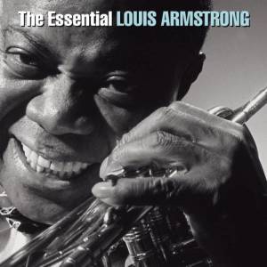 Louis Armstrong的專輯The Essential Louis Armstrong