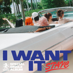 อัลบัม STAYC Special Single [I WANT IT] ศิลปิน STAYC