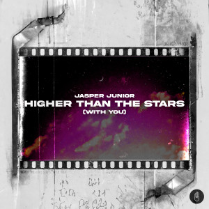 Jasper Junior的專輯Higher Than The Stars (With Me)