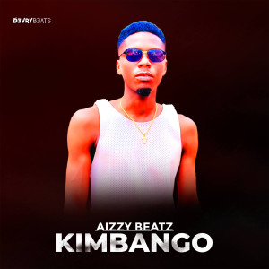 Aizzy Beatz的專輯Kimbango