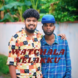 Album WATCHALA VELAKKU from 