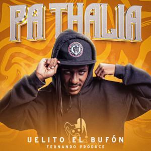 收聽velito el bufon的Pareja Viral歌詞歌曲