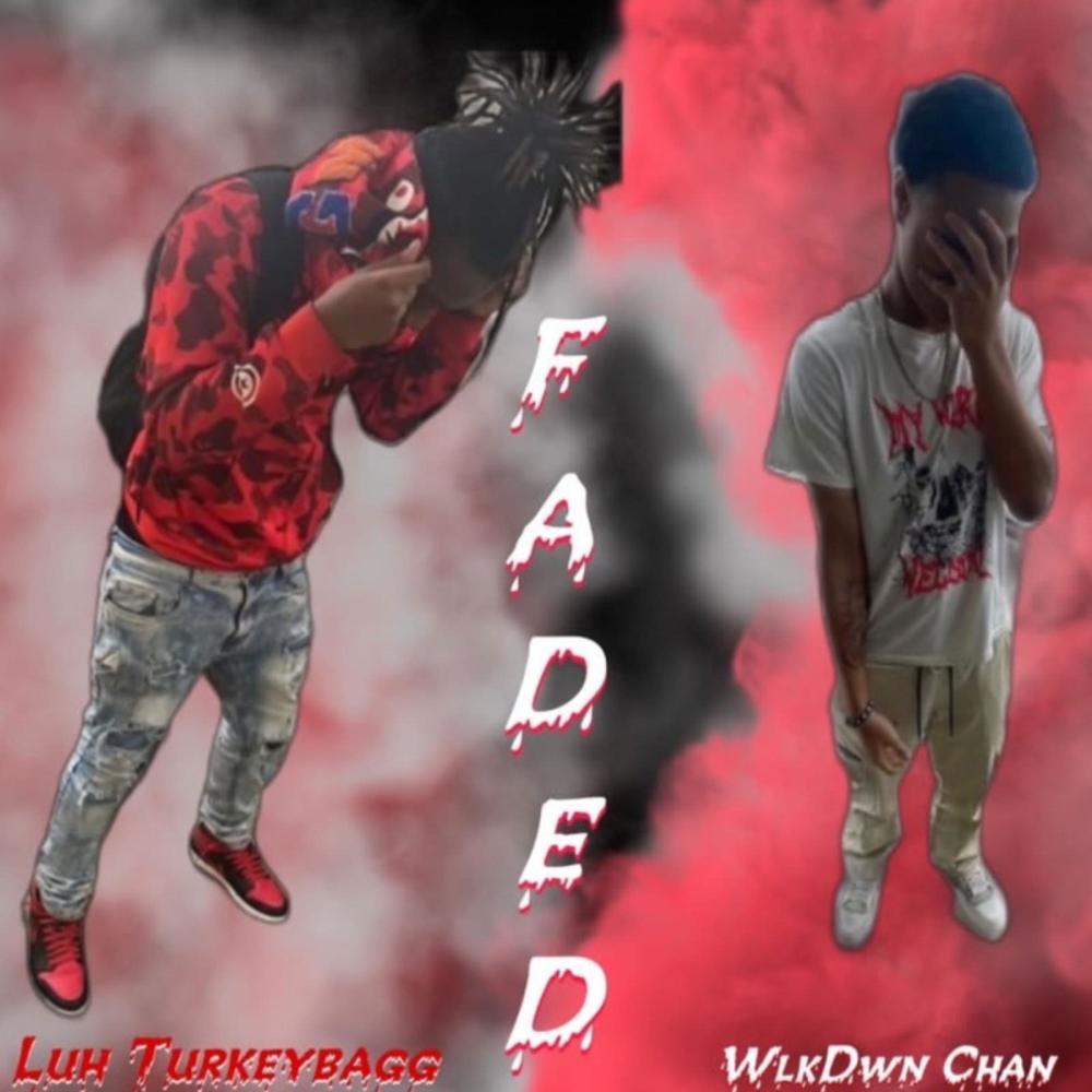 Fadedd (Explicit)