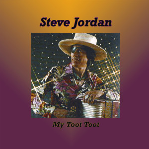 ดาวน์โหลดและฟังเพลง My Toot Toot พร้อมเนื้อเพลงจาก Steve Jordan