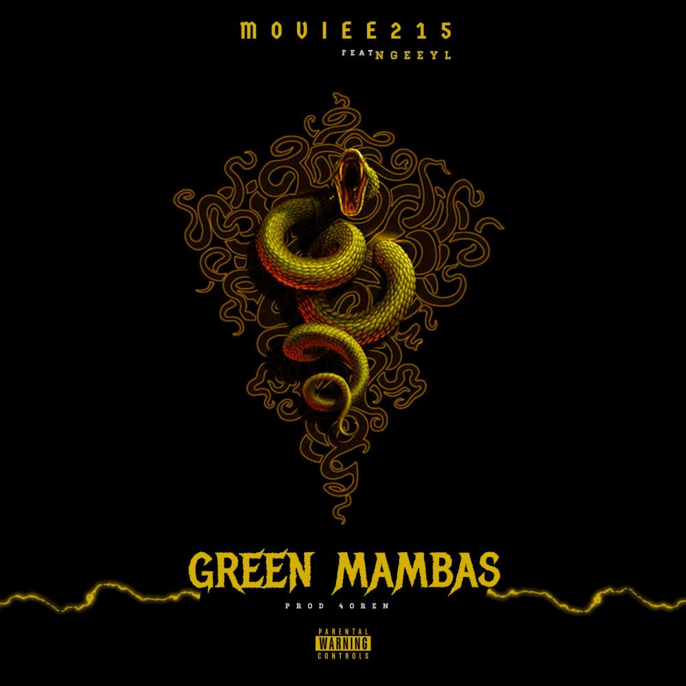 GREEN MAMBAS (feat. NGEEYL) (Explicit)