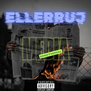 收聽Ellerruj的Emotional Media (Explicit)歌詞歌曲