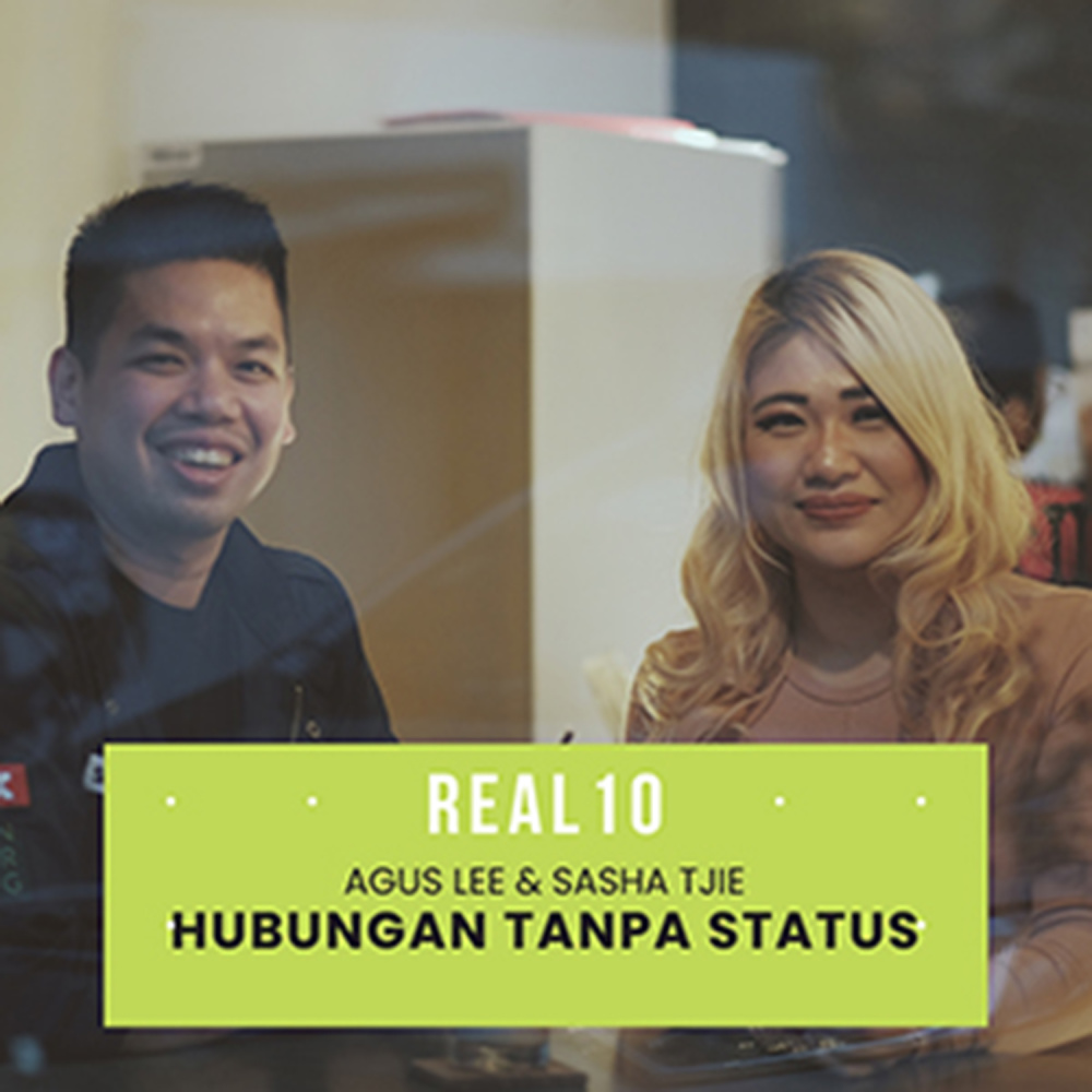 Real10 - Hubungan Tanpa Status