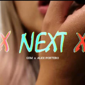 收聽Alex Portero的Next (feat. Dimelo GEM)歌詞歌曲