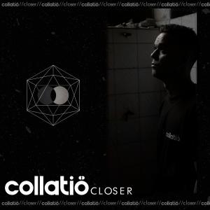 ดาวน์โหลดและฟังเพลง Closer (Original mix) (Original Mix) พร้อมเนื้อเพลงจาก Collatiö